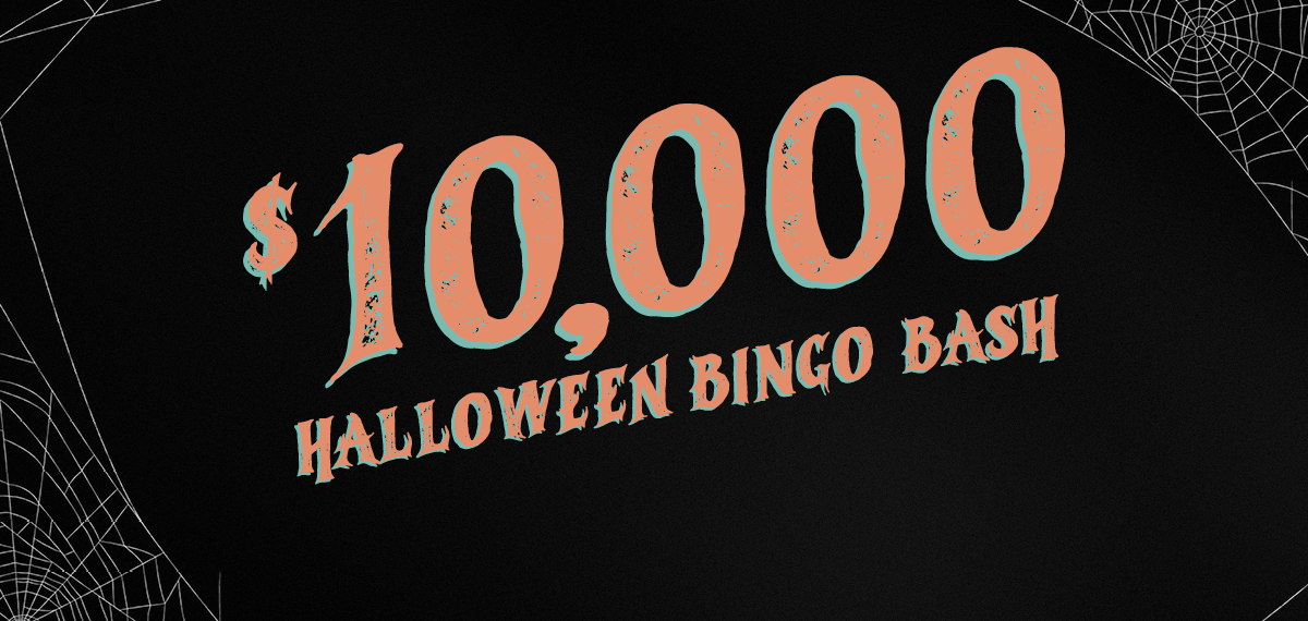 $10,000 Halloween Bingo Bash