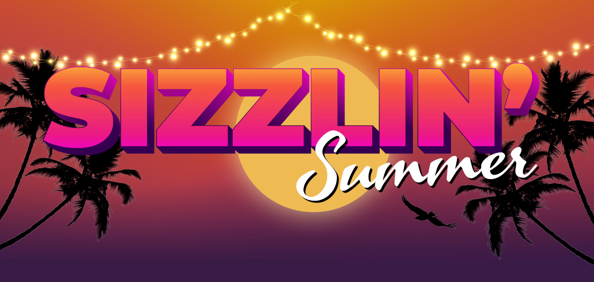 Sizzlin' Summer