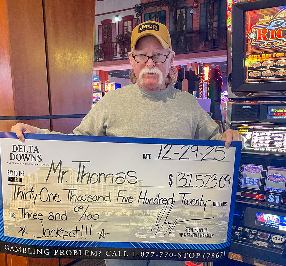 Delta Downs Jackpot Winner Thomas M. $31,523