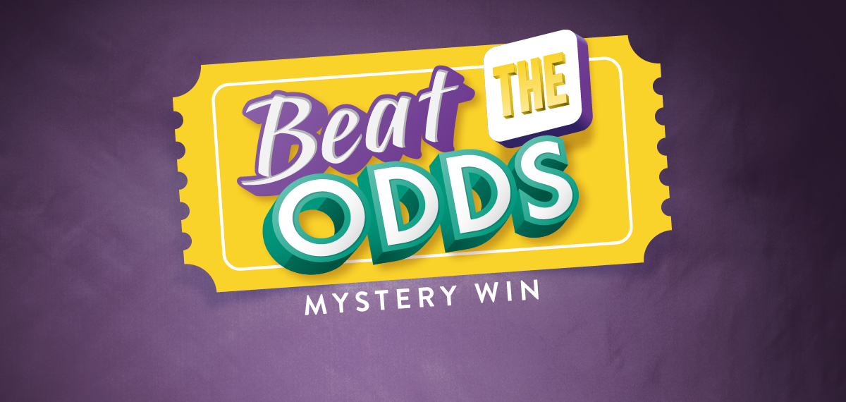 Beat the Odds Mystery Win