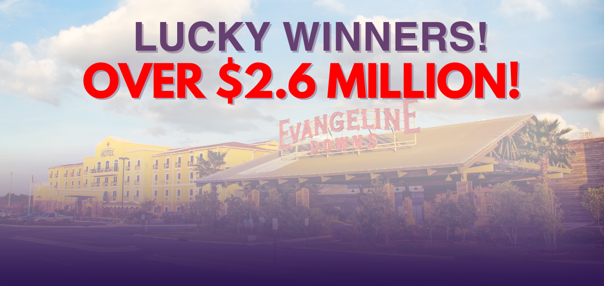 Lucky Winners! Over $2.6 Million!
