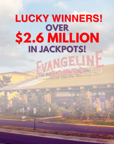 Lucky Winners! Over $2.6 Million in Jackpots!