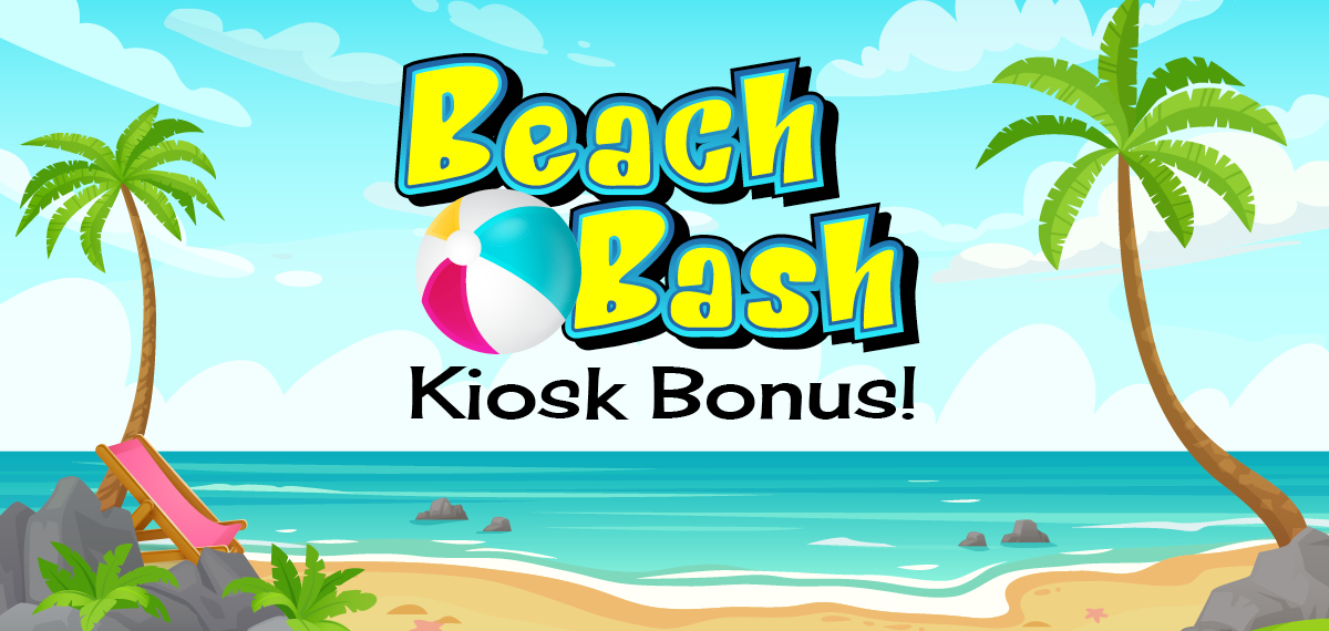 Beach Bash Kiosk Bonus