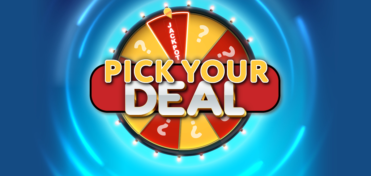 Pick Your Deal