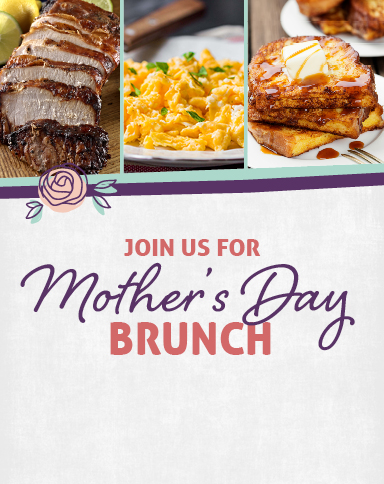 Join us for Mother's Day Brunch