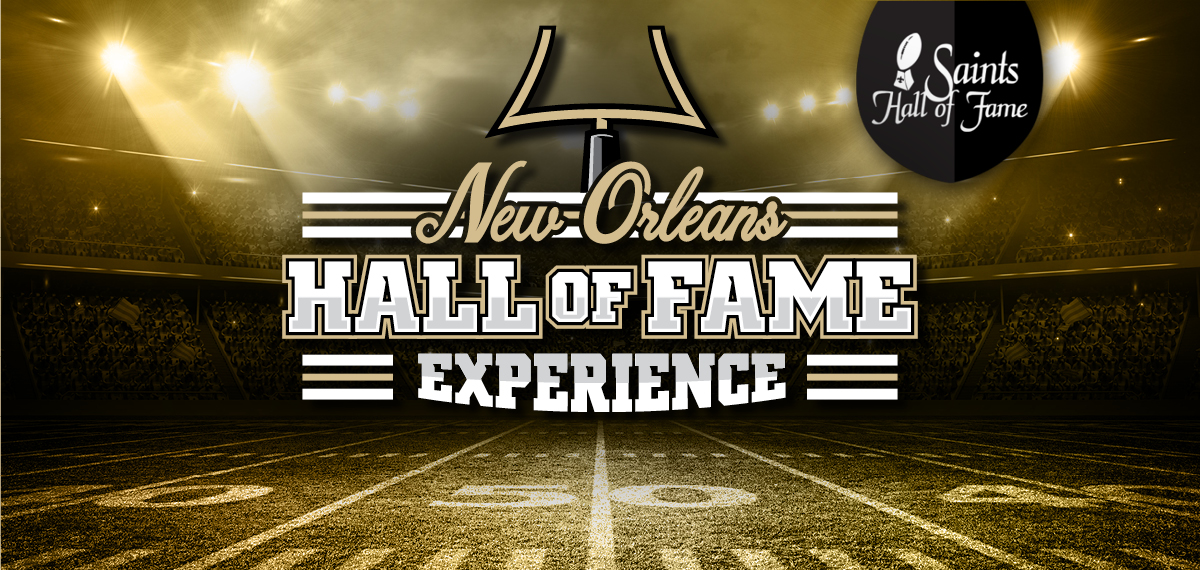 New Orleans Hall of Fame Experience