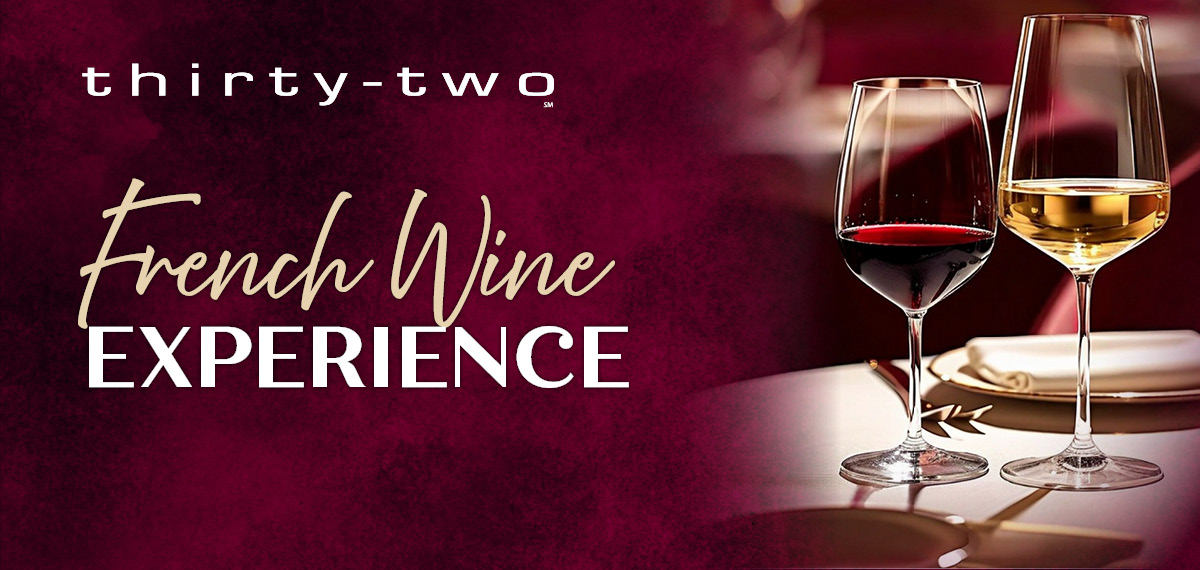 thirty-two French Wine Experience