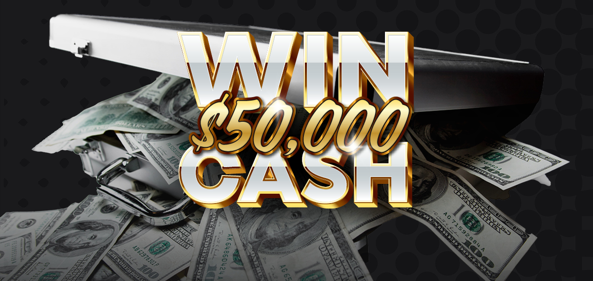 Win $50,000 Cash
