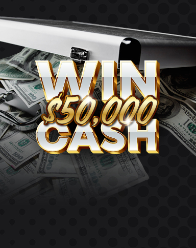 Win $50,000 Cash