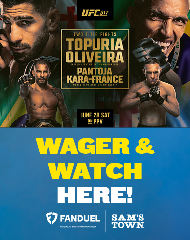 Wager & Watch Here! UFC 317