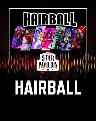 Hairball at Star Pavilion