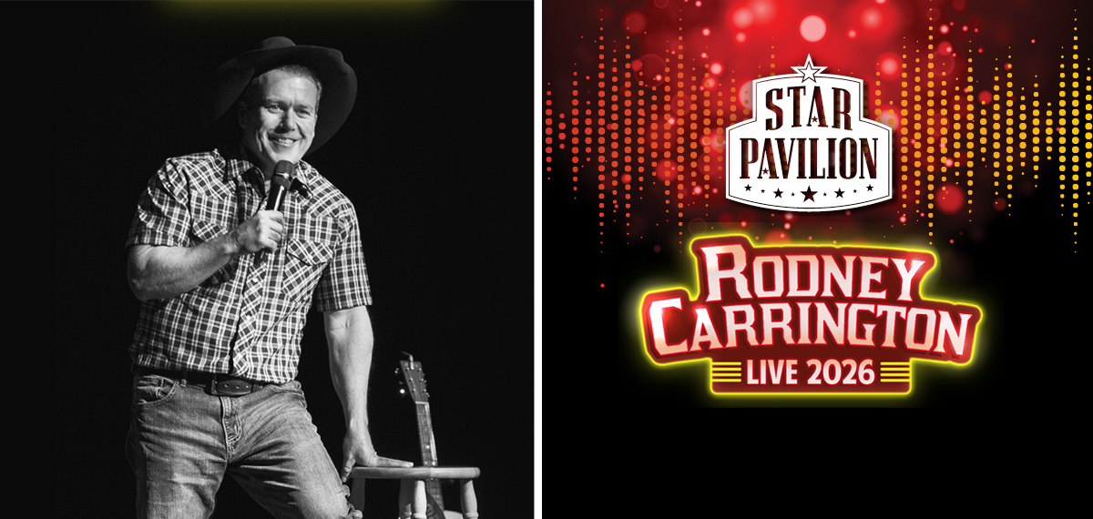 Star Pavilion, Rodney Carrington