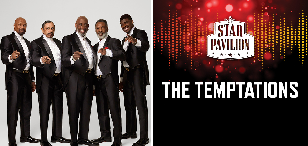 The Temptations - Star Pavilion