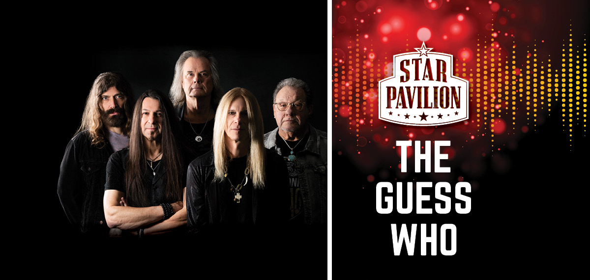 The Guess Who at Star Pavilion