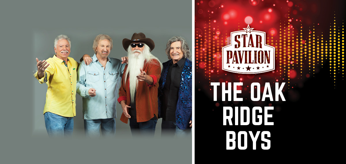 The Oak Ridge Boys live at Star Pavilion