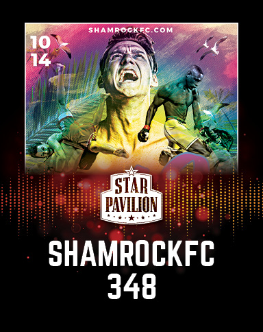 Shamrock FC 348 Star Pavilion