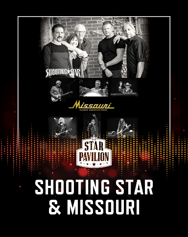Shooting Star and Missouri at Star Pavilion 