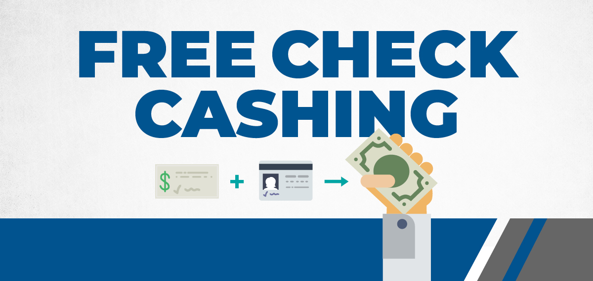 Free Check Cashing