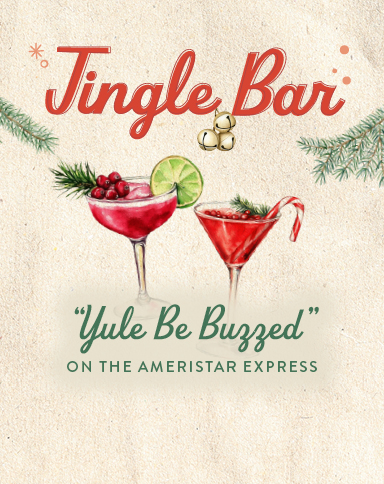 Jingle Bar "Yule Be Buzzed" on the Ameristar Express