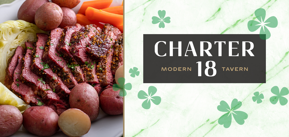 Charter 18 Modern Tavern St. Patrick’s Day Specials