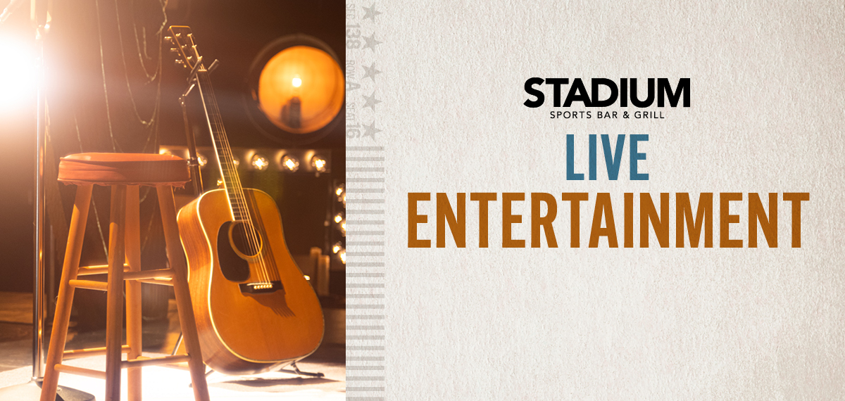 Stadium Sports Bar & Grill Live Entertainment