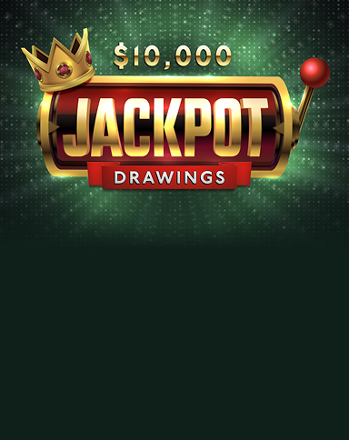 $10,000 Jackpot Drawings