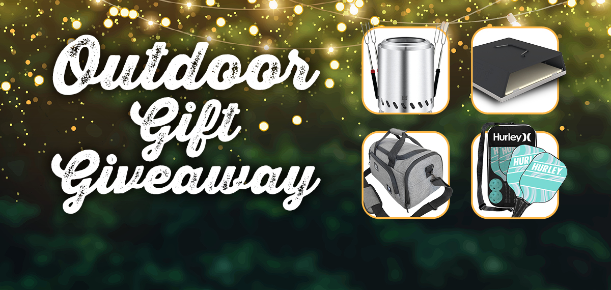 Outdoor Gift Giveaway graphic with a green glowing background and four prizes: a portable fire pit, outdoor griddle, gray cooler bag, and Hurley paddle set.