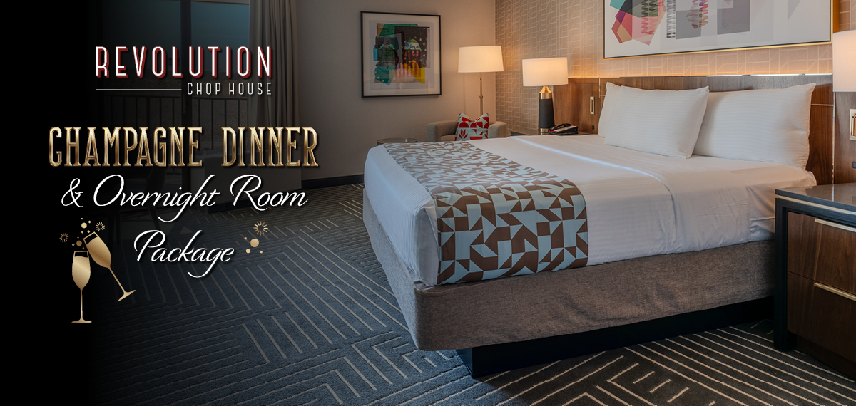 Revolution Chop House Champagne Dinner Package