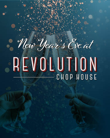 New Year's Eve at Revolution Chop House