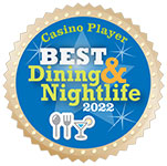 2022 Casino Player Best Dining & Nightlife Award Logo