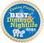 2024 Casino Player Best Dining & Nightlife Award Logo