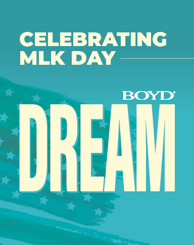 celebrating MLK day text on a blue flag background with the boyd logo and the word Dream