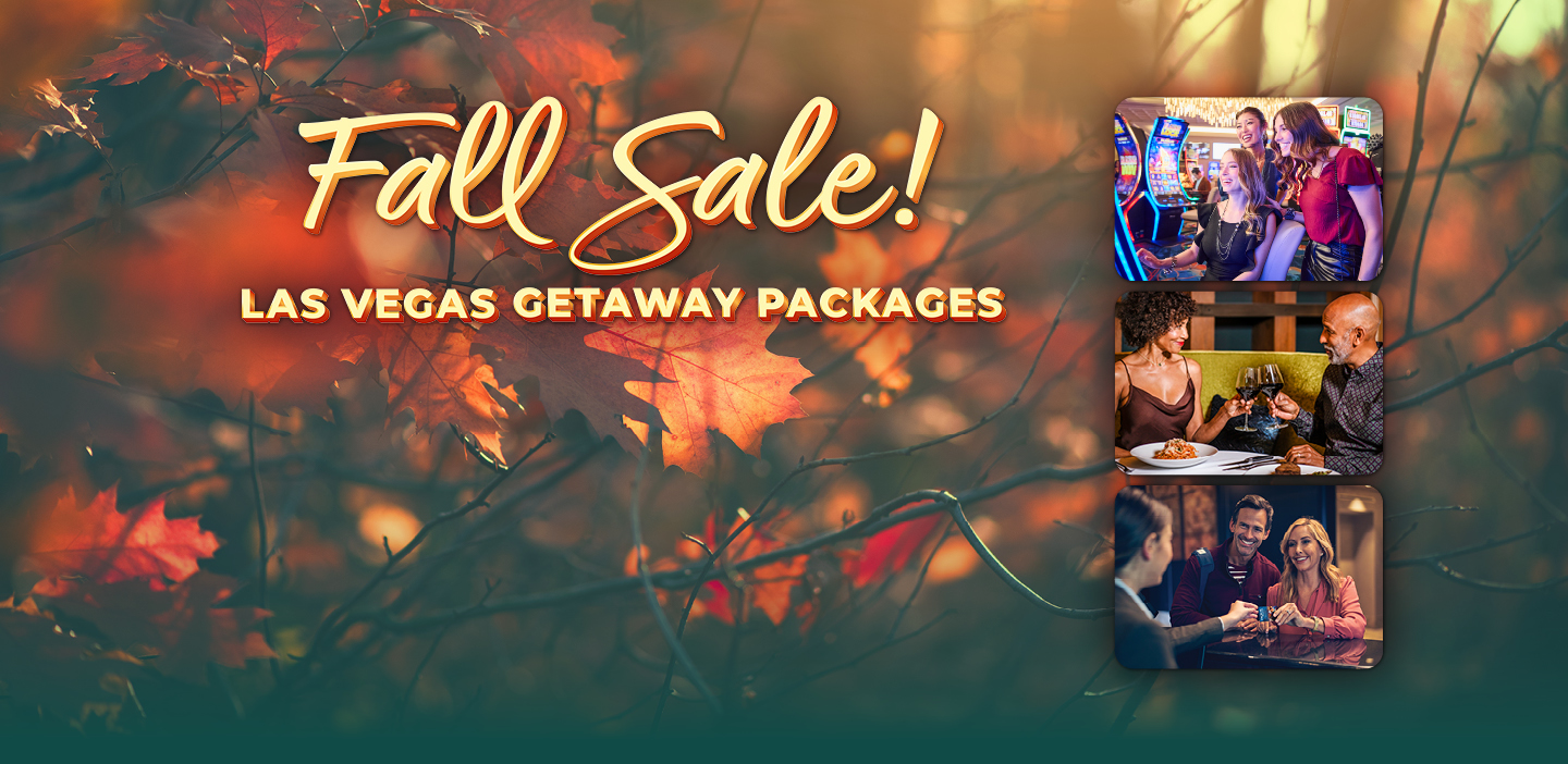Fall Sale! Las Vegas Getaway Packages